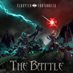 Floxytek & Fortanoiza - The Battle