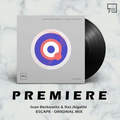 PREMIERE: Ivan Berkowitz & Ras Algethi - Escape (Original Mix) [ICONYC NOIR]