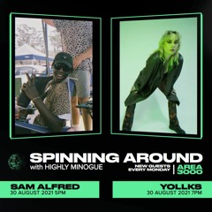 Spinning Around Ep 35: Sam Alfred - 30 August 2021
