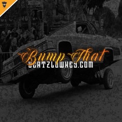 Bump That - West Coast Beat Instrumental - 92BPM [Prod x Beatz.Lowkey]