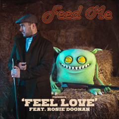 Feel Love (feat. Rosie Doonan)