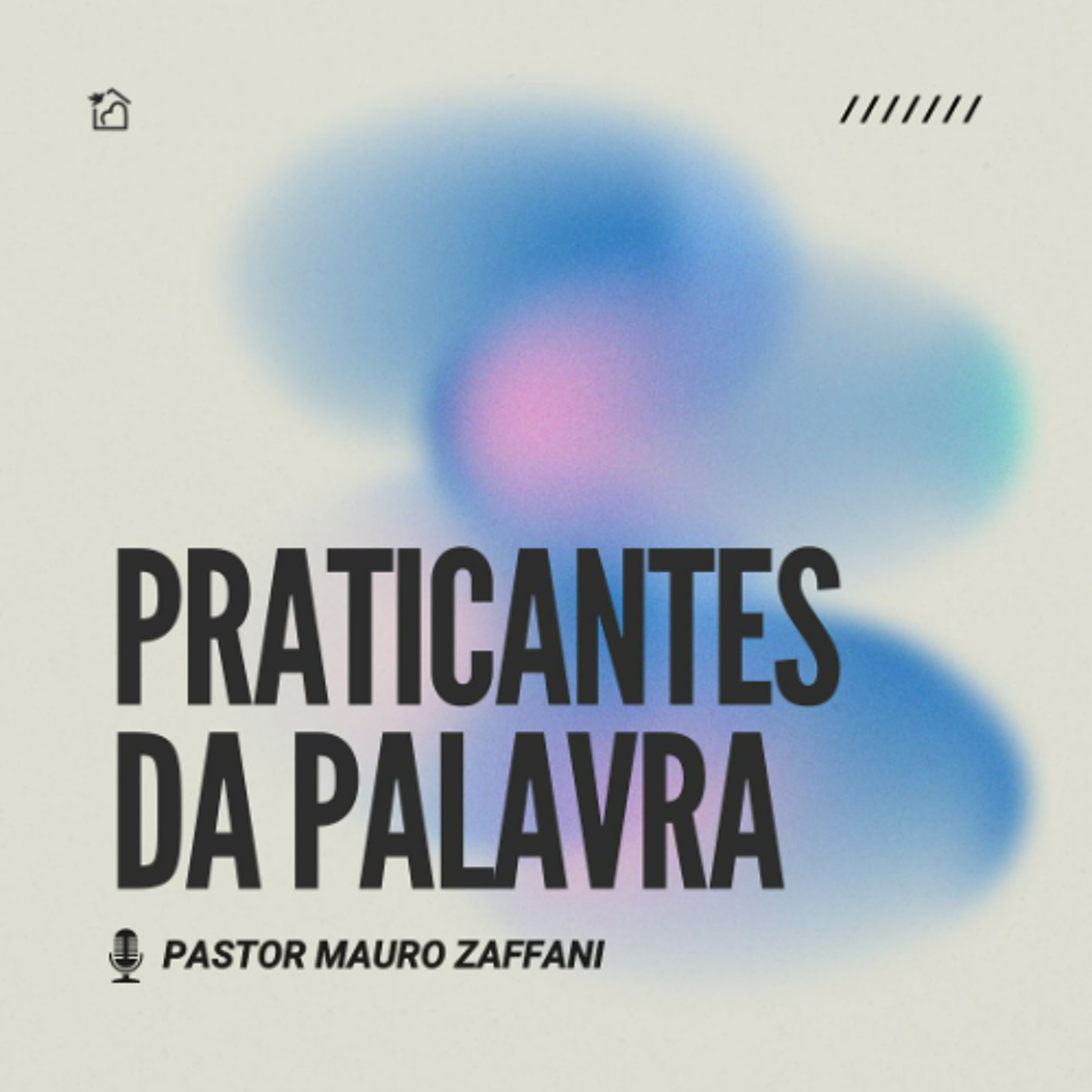 Praticantes da Palavra - Pastor Mauro Zaffani 19/04/2026 episode artwork