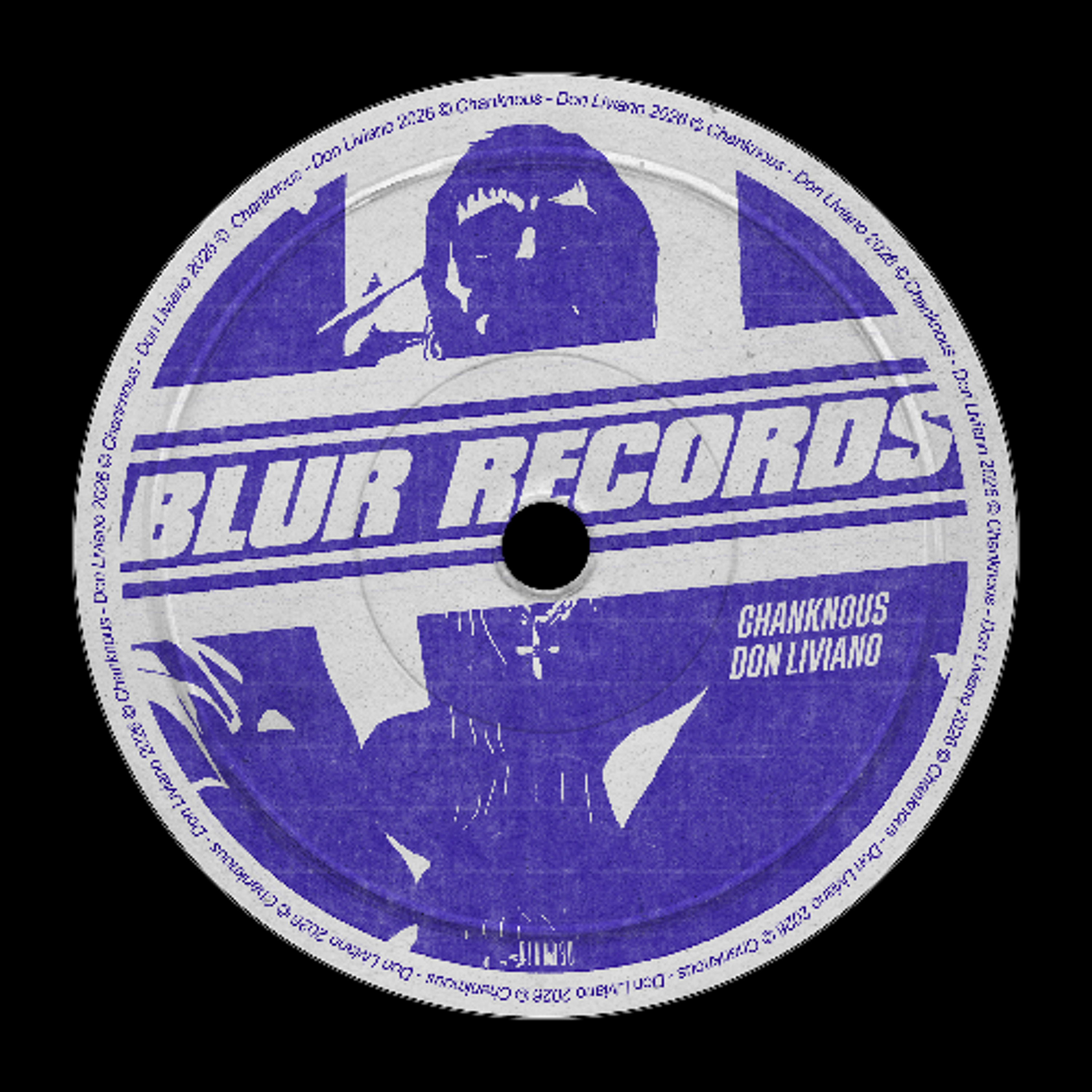 PREMIERE: Chanknous - Don Liviano [Blur Records]