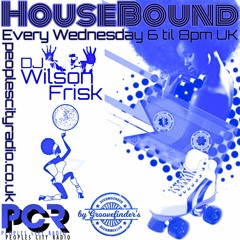 HouseBound - 16th Feb 2022 #peoplescityradio.co.uk