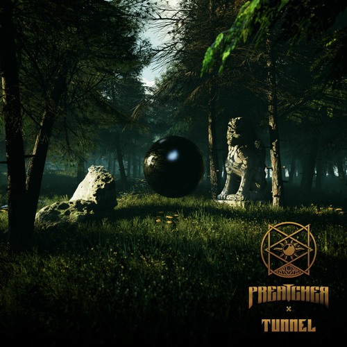 PREATCHER - Tunnel
