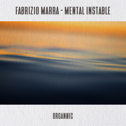Fabrizio Marra - Mental Instable