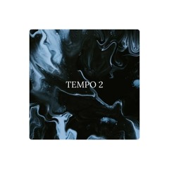 // TEMPO 2 // outsiders sample challenge guest kharden