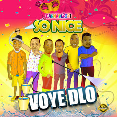 So Nice - Voye Dlo [Kanaval 2021]