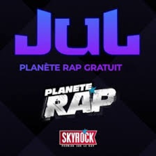 Jul - Planete Rap gratuit #2