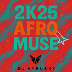 2k25 AFRO MUSE