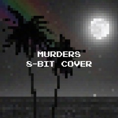 Miracle Musical - Murders [8-BIT COVER]