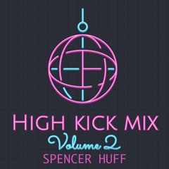 High Kick Mix Vol. 2