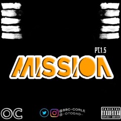 OC ODD COUPLE - MISSION PT. 1.5 - (OFFICIAL AUDIO) FMOT - @BBC_CORLE @_OTODAD_