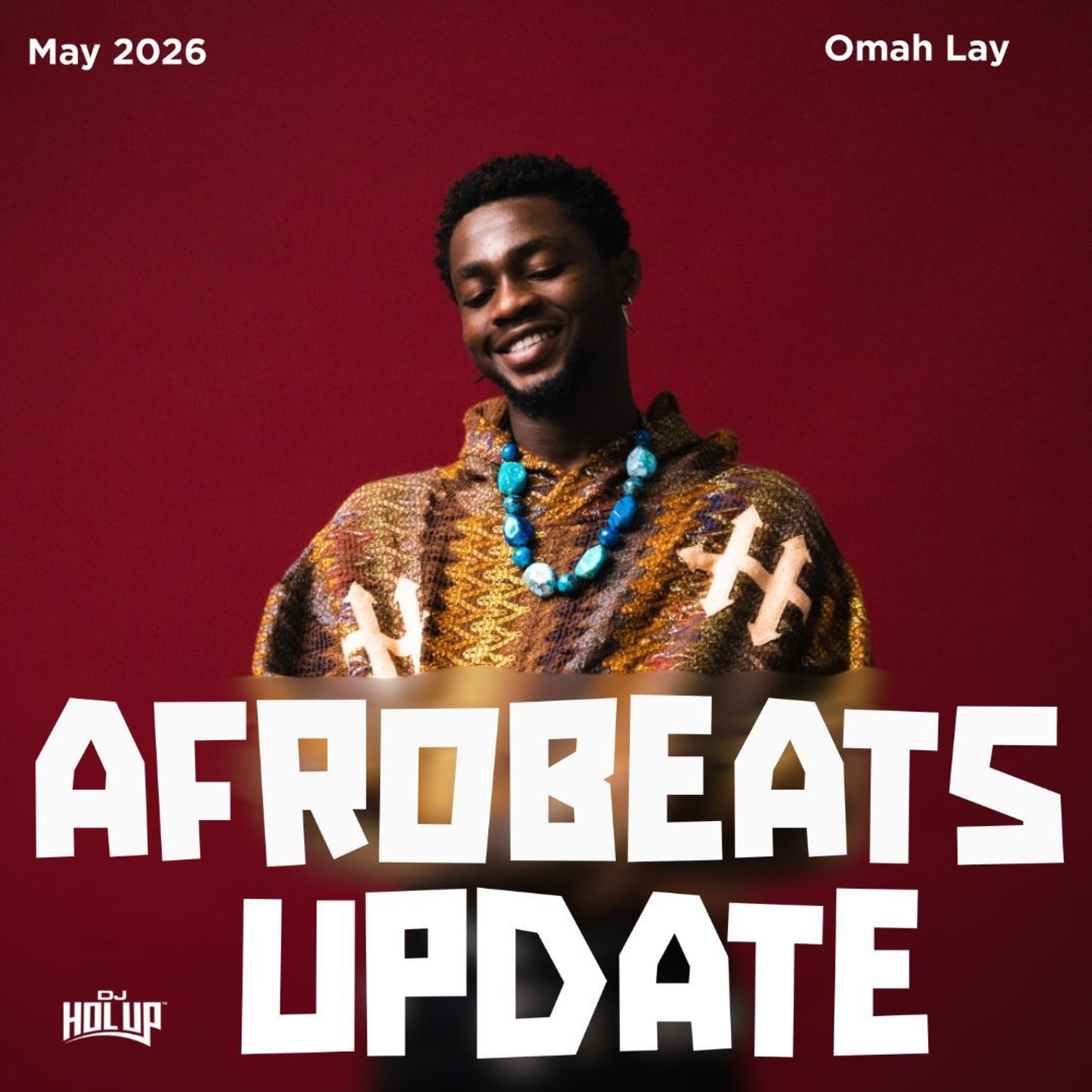 Afrobeats Update May 2026 Mix