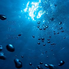 InTo The Deep