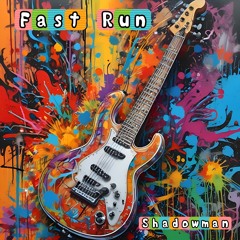 Fast Run ( Instrumental )