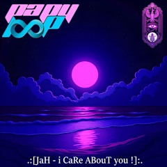 JaH yaHya - i CaRe ABouT you !