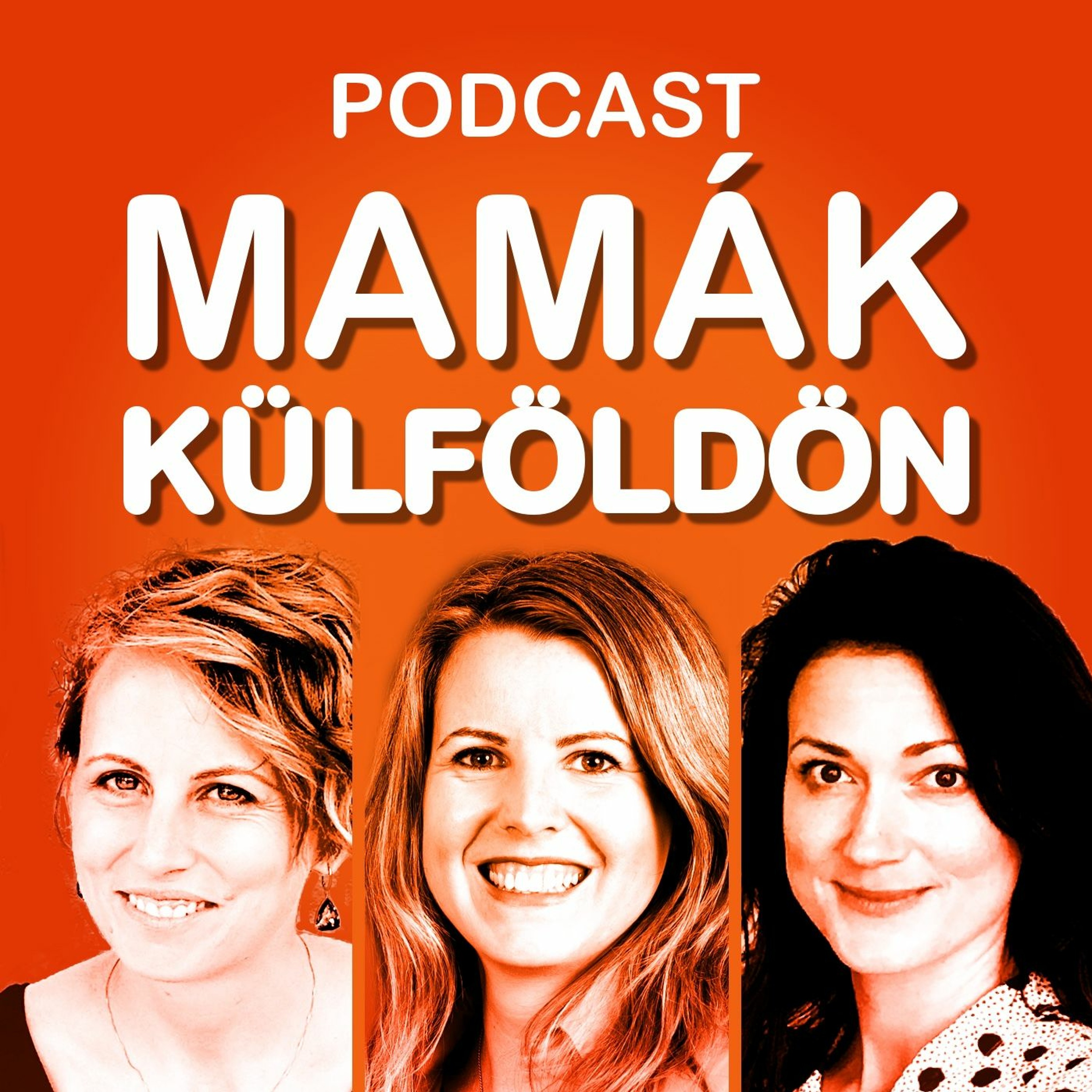 Mamák Külföldön Podcast