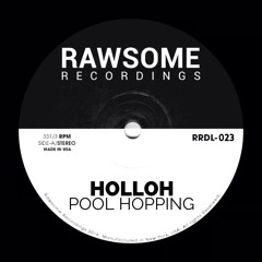 HolloH - Pool Hopping [RRDL-023]