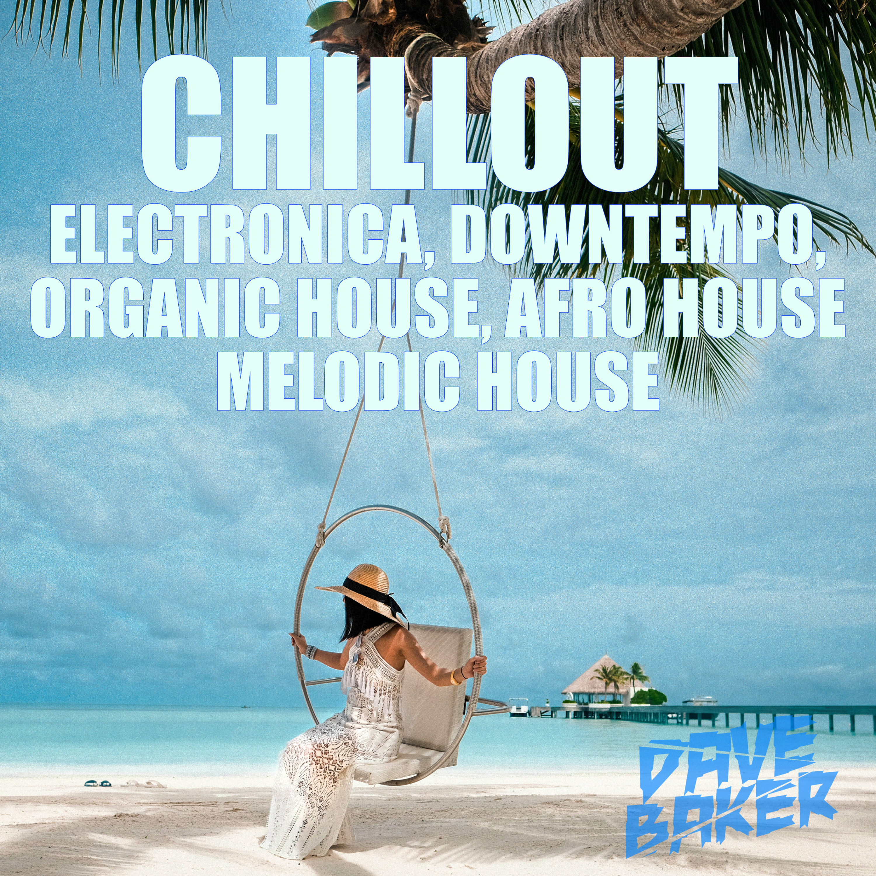 Dave Baker Chillout Sept 2021 (Long Mix) episode artwork