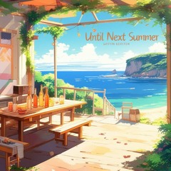 Until Next Summer