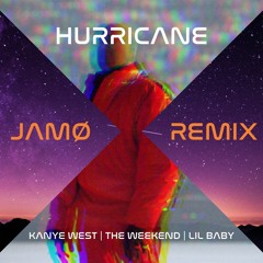 Hurricane (JAMØ Remix) [Kanye West]