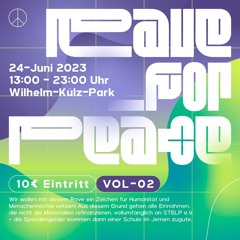 Rave For Peace - Open air 2023