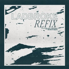 CLB | Ladbroke Refix