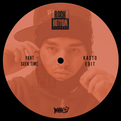 Yeat - GEEK TIME (Kasto Edit)