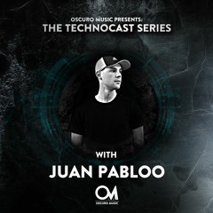 Oscuro Music Technocast #101 With Juan Pabloo