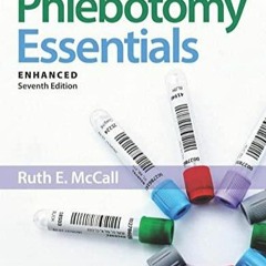 [PDF] Download Phlebotomy Essentials, Enhanced Edition Full version