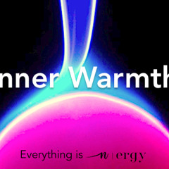 INNER WARMTH Energetic Alignment June 2021