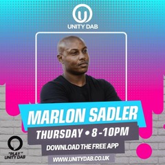 21-07-22 MARLON SADLER Unity DAB Radio (Weekly Show)