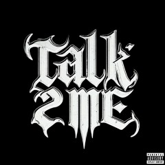 TALK2ME (feat BVJA) SLOWED TIKTOK VERSION