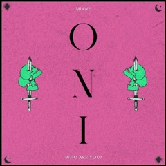 Miane - Who Are You (Spin Off Reboot)