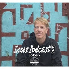 Loser Podcast 079 - Toben