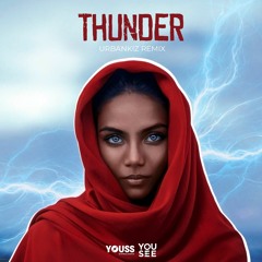 Thunder (UrbanKiz Remix)
