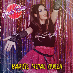 Barbie Metal Queen
