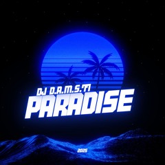 DJ D.A.M.S.77 PARADISE 2025