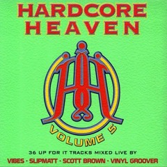 Scott Brown & Vinylgroover - Hardcore Heaven - Volume 5 (1999)