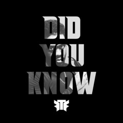 Did You Know