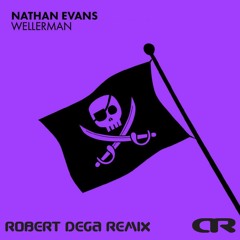Nathan Evans - Wellerman (Robert Dega Remix)