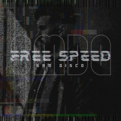 FREESPEED: SMBG - 5AM DISCO