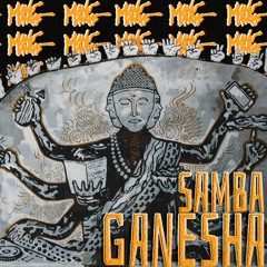 Manu Mangas - Samba Ganesha (Original Mix)