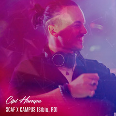 Cipi Hampu at SCAF X CAMPUS (Sibiu, RO) | Afro House | Live recording