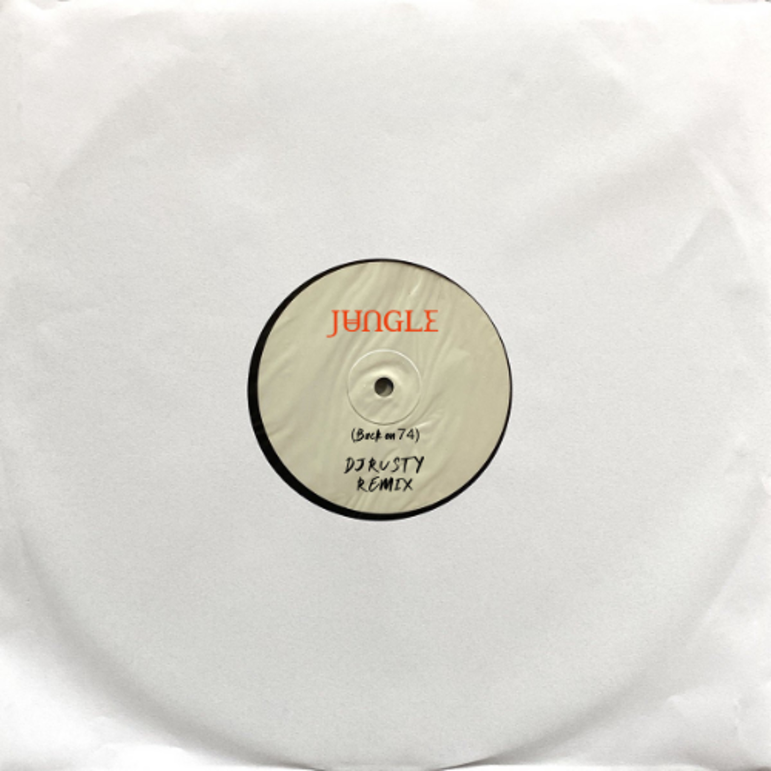 Jungle - Back On 74 (Dj Rusty remix)