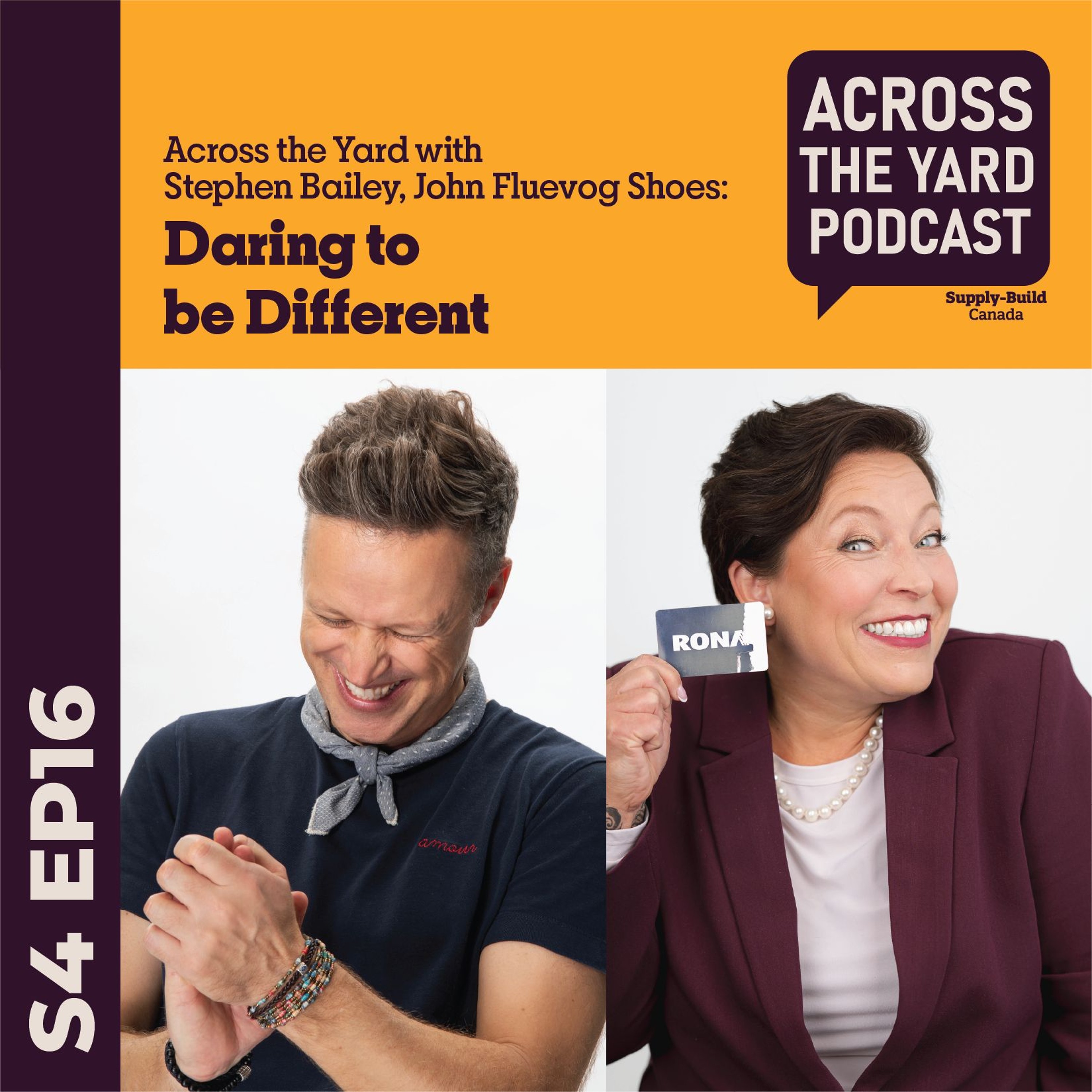 Daring to be Different: Across the Yard with Stephen Bailey, Fluevog Shoes S04EP16 episode artwork