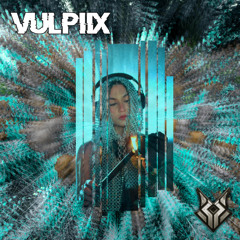 VULPIIX - Life 1 mix