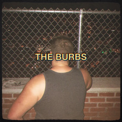 The Burbs ~ Goldfi$h