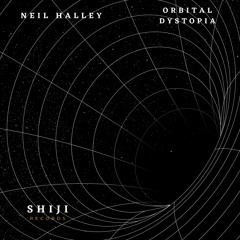 Neil Halley - Orbital Dystopia